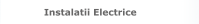Instalatii Electrice